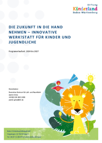 Projektliste Innovative Werkstatt für Kinder und Jugendliche 2024-2027