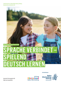 Sprache verbindet – Spielend Deutsch lernen